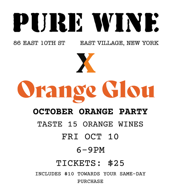 PURE WINE X ORANGE GLOU: Orange Wine Tasting